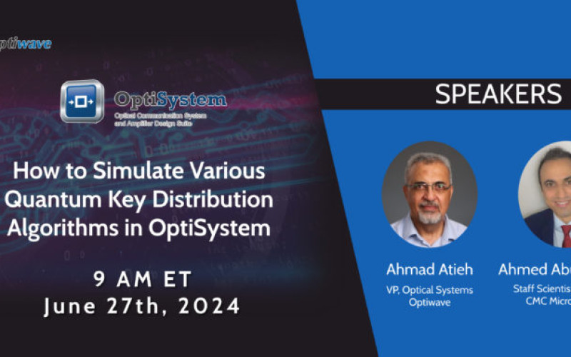 How to Simulate Various Quantum Key Distribution Algorithms in OptiSystem.